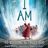 Thumbnail for I AM 40 Reasons to Trust God | children Harper Collins Press Books 4-8