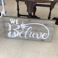 Thumbnail for We Believe Rustic Sign Trade Cie Sign